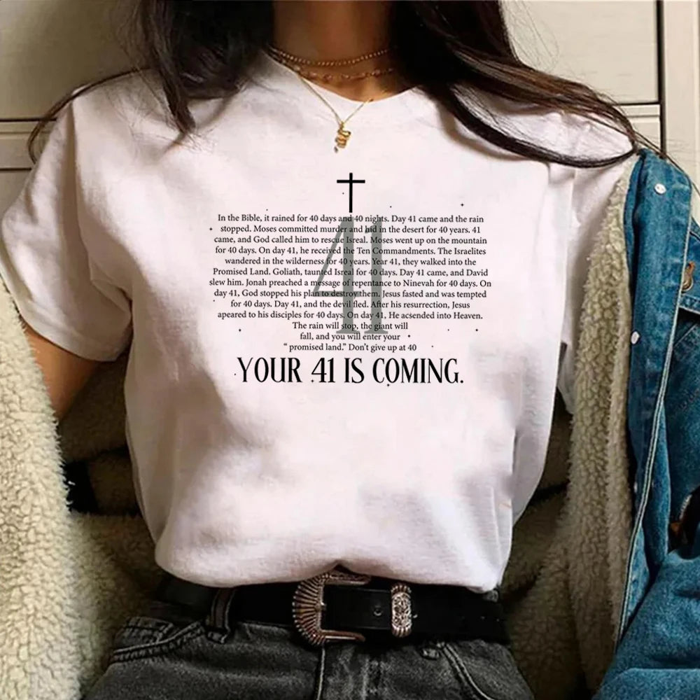 Your 41 Is Coming T-Shirt